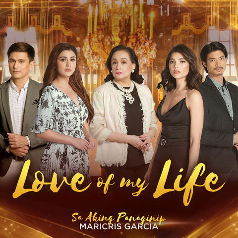 Sa Aking Panaginip (Original Soundtrack of "Love Of My Life")