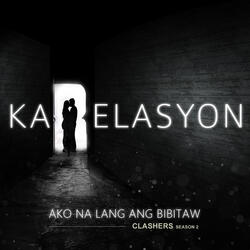 Ako Na Lang Ang Bibitaw (Original Soundtrack of "Karelasyon")