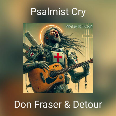 Psalmist Cry
