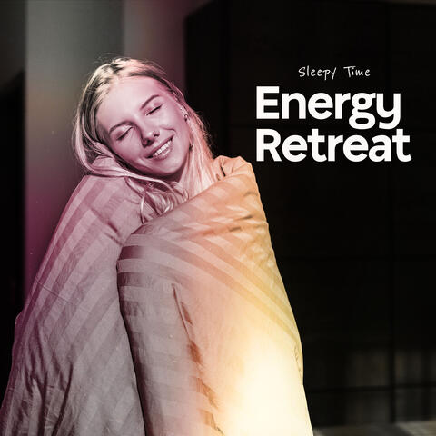 Energy Retreat