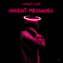 UNSENT MESSAGES