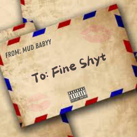 Fine Shyt