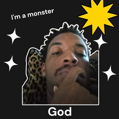 I'm a monster