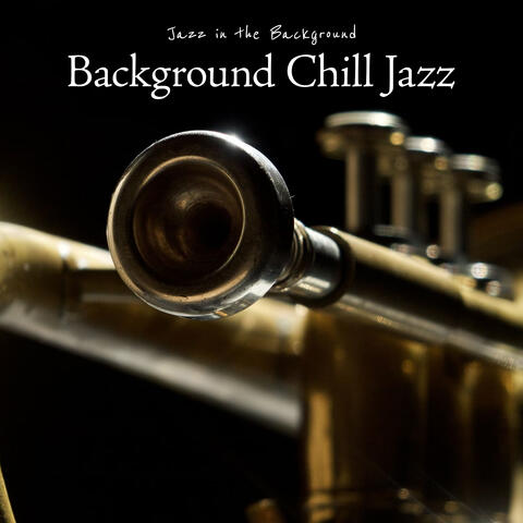 Background Chill Jazz