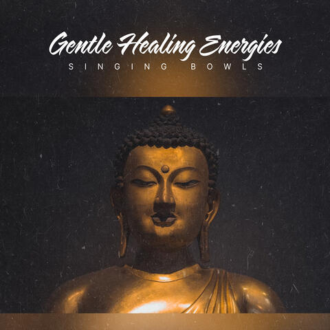 Gentle Healing Energies