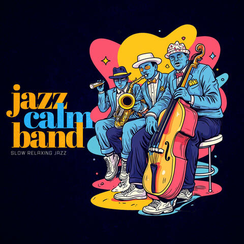 Jazz Calm Band