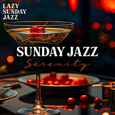 Sunday Jazz Serenity