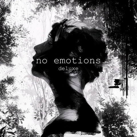 NO EMOTIONS (DELUXE)
