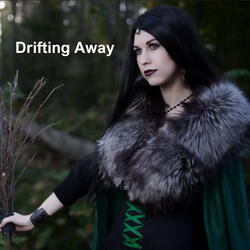 Drifting Away