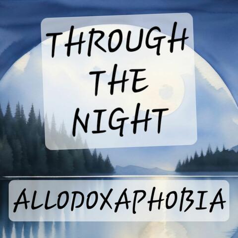 Through The Night