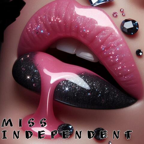 Ms. Independent (Radio Clean)