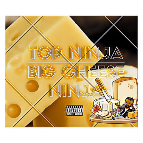 BIG CHEESE NINJA