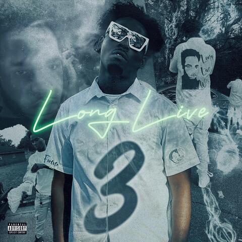 Long Live 3