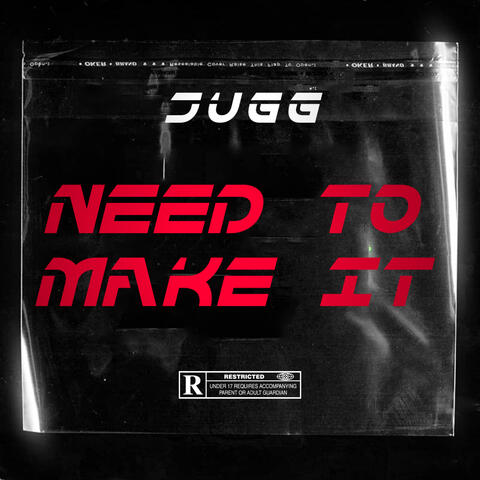 Need To Make It