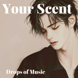 Your Scent