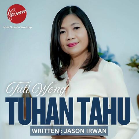 TUHAN TAHU