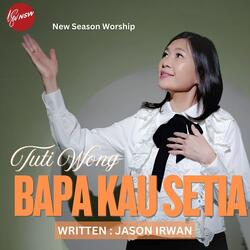 BAPA KAU SETIA