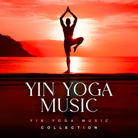 Yin Yoga Music