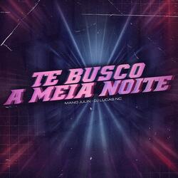 TE BUSCO A MEIA NOITE