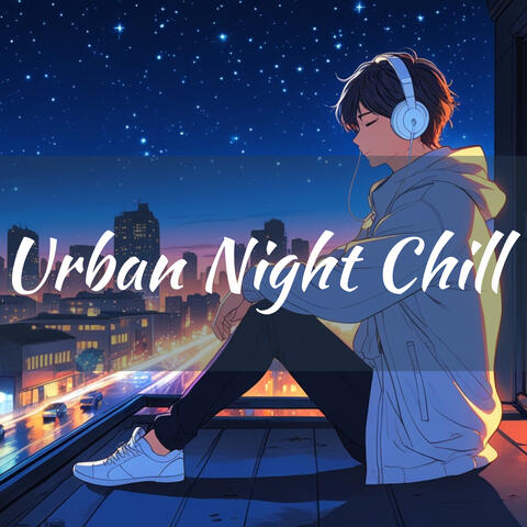 Urban Night Chill