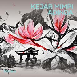 Kejar Mimpi  Adinda