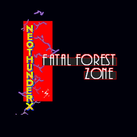 Fatal Forest Zone