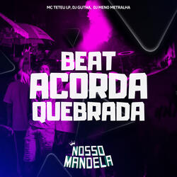 Beat Acorda Quebrada