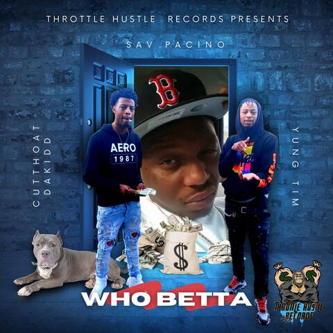 Who Betta