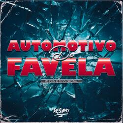 Automotivo De Favela