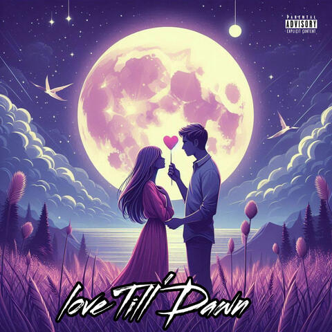 Love Till' Dawn