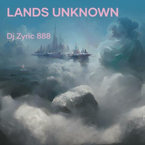 Lands Unknown