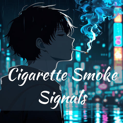 Cigarette Smoke Signals