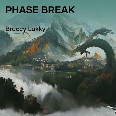 Phase Break