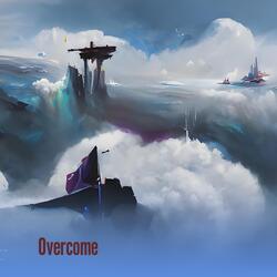 Overcome