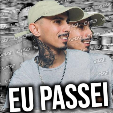 EU PASSEI