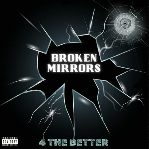 Broken Mirrors