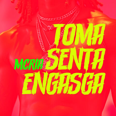 mcrIA - TOMA, SENTA, ENGASGA