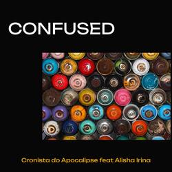 Confused