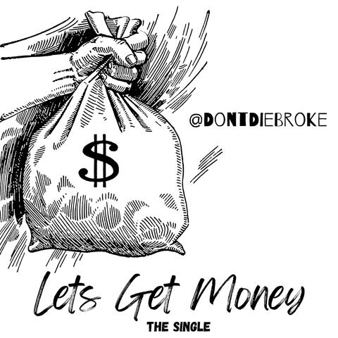 Lets Get Money