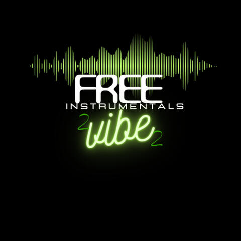 Free Instrumentals to vibe 2