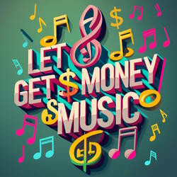 Lets Get Money Vibes Outro