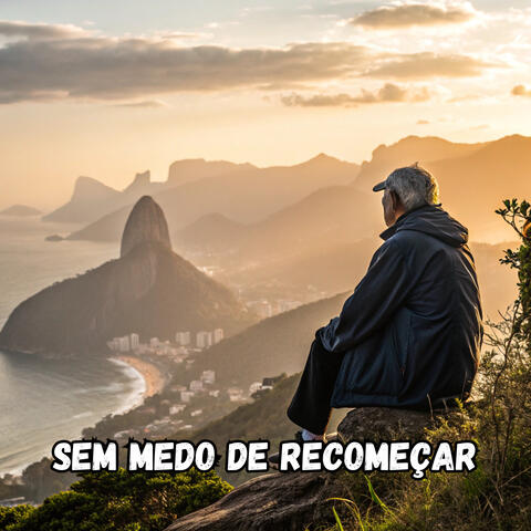 Sem Medo de Recomeçar