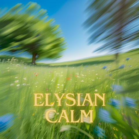 Elysian Calm