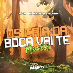 Os Cria da Boca Vai te Macetar