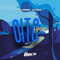 Oito Opções