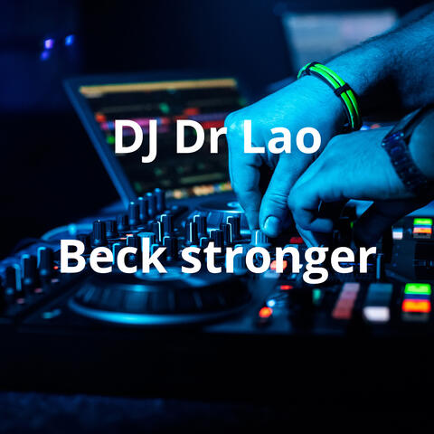 Beck stronger