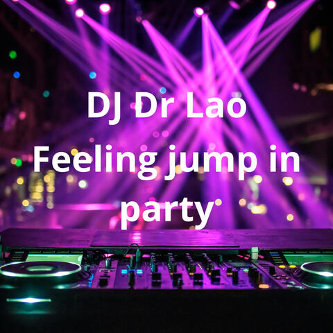 Feeling jump in party