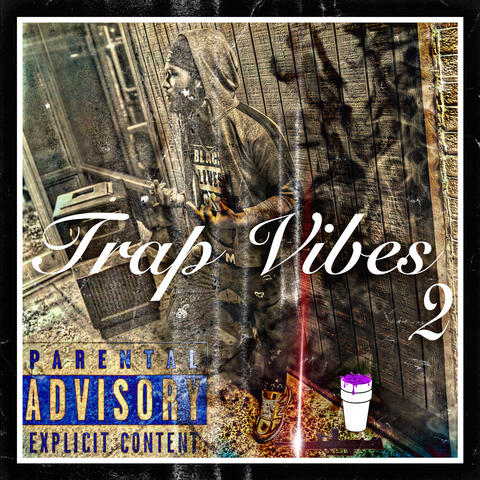 Trap Vibes 2
