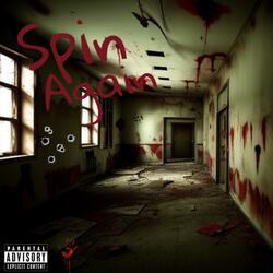 Spin Again