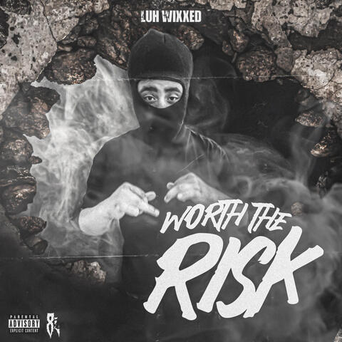 Worth The Risk